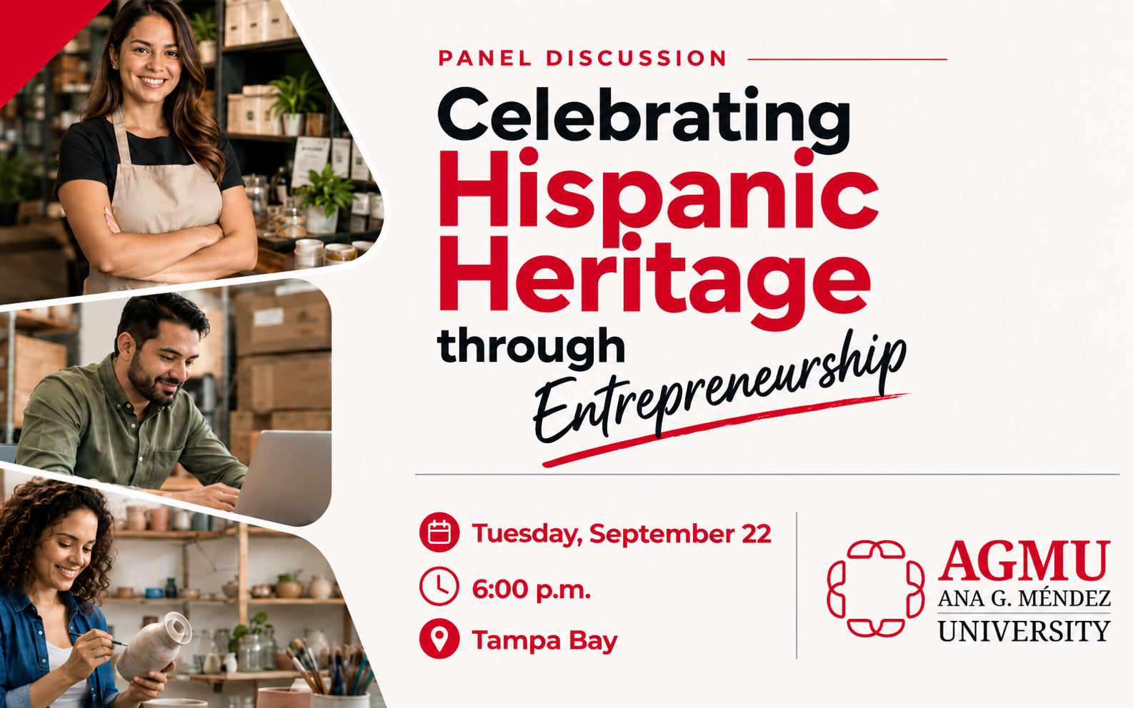 Promotional graphic for the panel discussion “Celebrating Hispanic Heritage through Entrepreneurship,” Tuesday, September 22 at 6:00 p.m. at AGMU Tampa Bay Campus.
