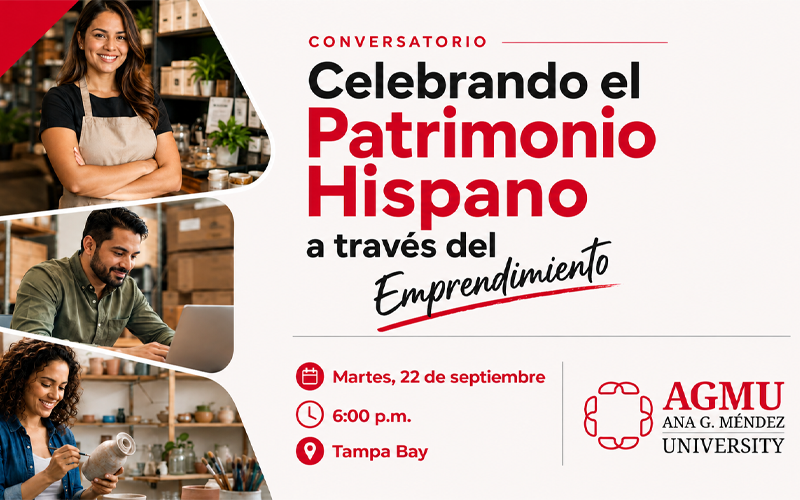 promocional del conversatorio “Celebrando el Patrimonio Hispano a través del Emprendimiento”, martes 22 de septiembre a las 6:00 p.m. en AGMU Tampa Bay Campus